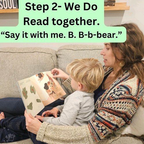 Step 2- Read together. “Say it with me. B. B-b-bear.jpg